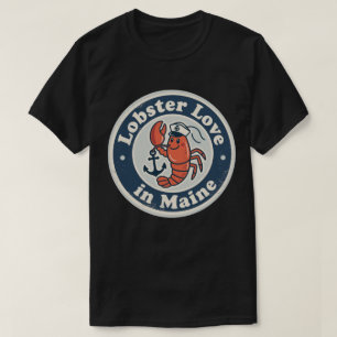 Lobster Love_ Maine Maritime Artwork T-Shirt