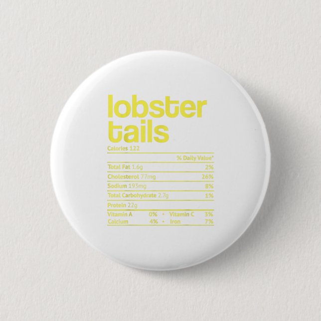Lobster Tails Nutrition Facts Funny Tha 6 Cm Round Badge (Front)
