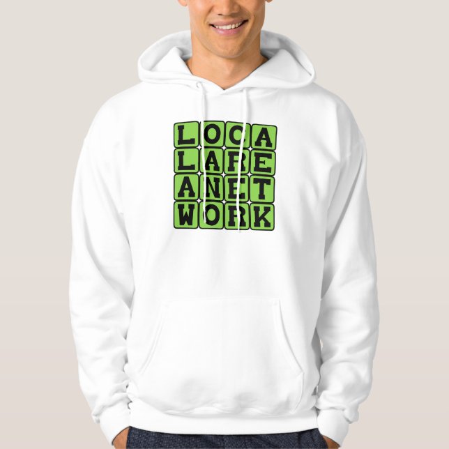 Local Area Network, LAN Networking Hoodie (Front)