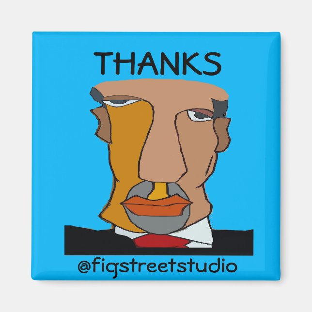 Local Artist, Thanks, edit text Magnet (Front)