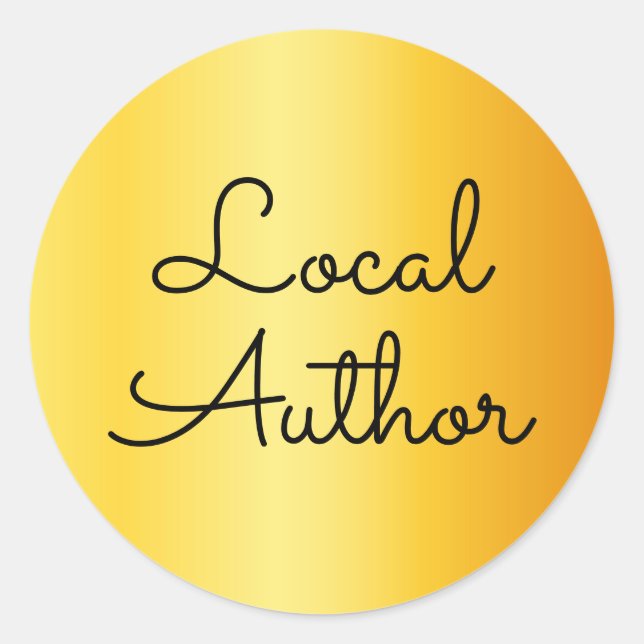 Local Author Bright Gold Gradient Classic Round Sticker (Front)