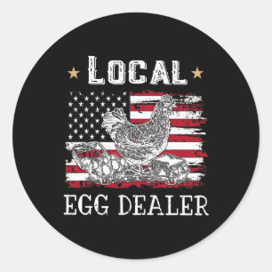 Local Egg Dealer Funny American Flag Chicken Lover Classic Round Sticker