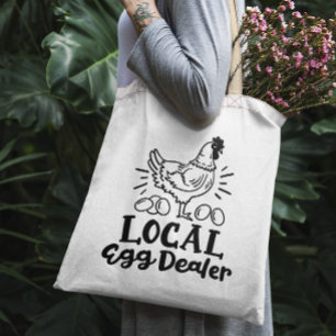 "Local Egg Dealer" funny chicken tote bag