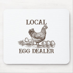 Local Egg Dealer Retro Chicken Funny Farmer Easter Mouse Pad