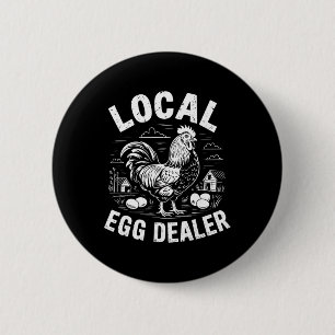 Local Egg Dealer Retro Funny Chicken Easter Farmho 6 Cm Round Badge