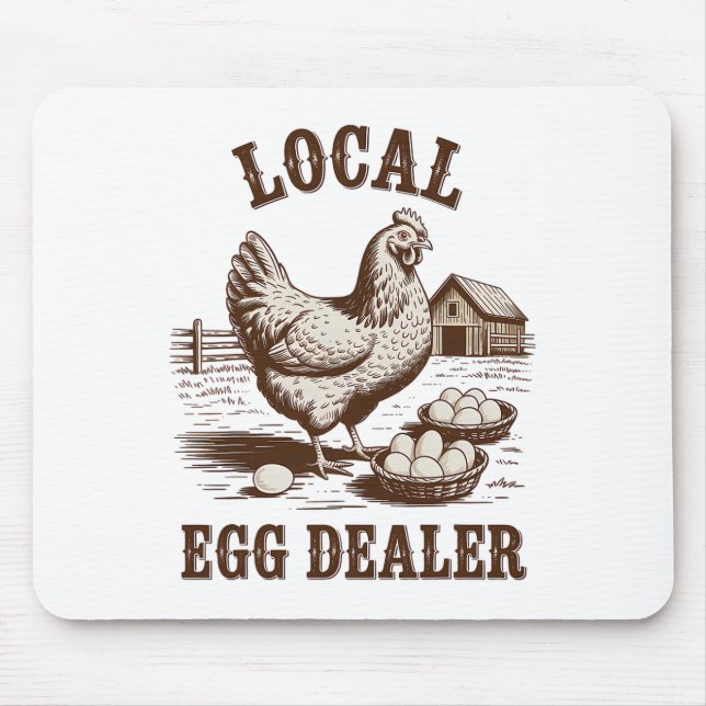Local Egg Dealer Roster Easter Funny Chicken Farme Mouse Pad (Front)
