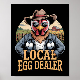 Local Egg Dealer Roster Easter Funny Chicken Farme Poster