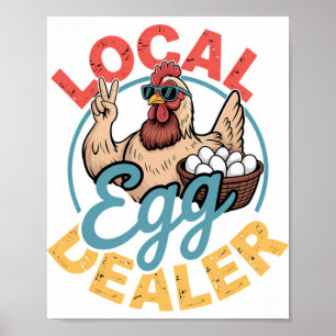 Local Egg Dealer Roster Easter Funny Chicken Farme Poster