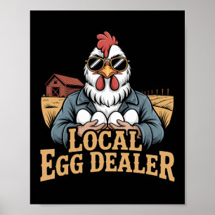 Local Egg Dealer Roster Easter Funny Chicken Farme Poster