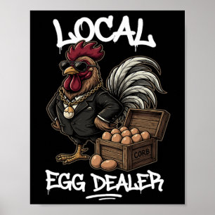 Local Egg Dealer Roster Easter Funny Chicken Farme Poster