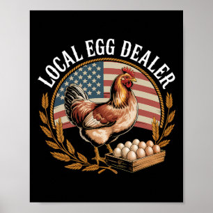 Local Egg Dealer Roster Easter Funny Chicken Farme Poster