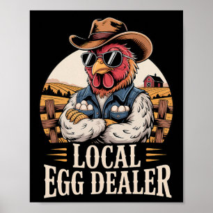 Local Egg Dealer Roster Easter Funny Chicken Farme Poster