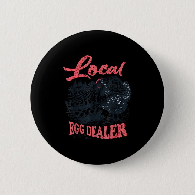 Local Egg Er Retro Chicken Funny Farmer Easter Adu 6 Cm Round Badge (Front)