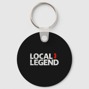 Local New Jersey Legend - Funny Sarcastic New Jers Key Ring
