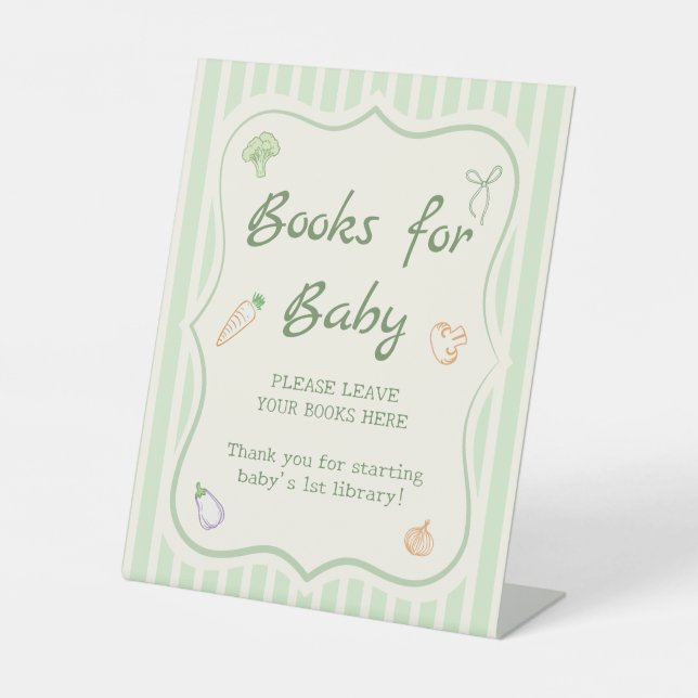 Locally Grown Baby Shower Books for Baby Pedestal Sign (Front)