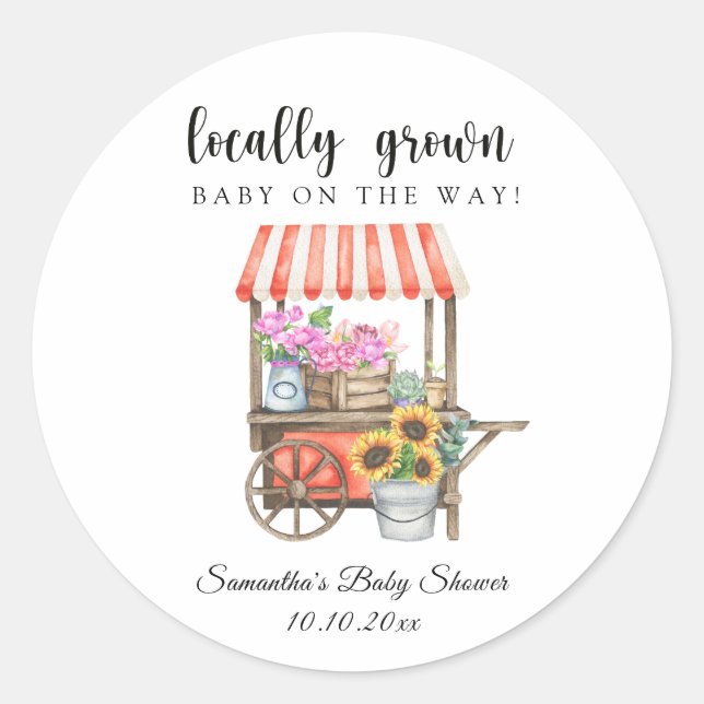 Locally Grown Flowers Farmers Market Baby Shower Classic Round Sticker (Front)