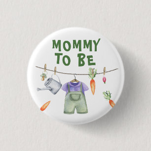 Locally grown vegetables Mummy to be 3 Cm Round Badge