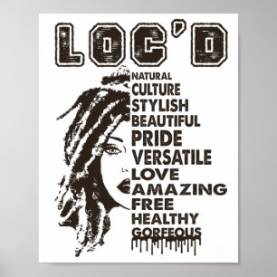 Loc'd Hair Black Queen Black History Month Afro Wo Poster