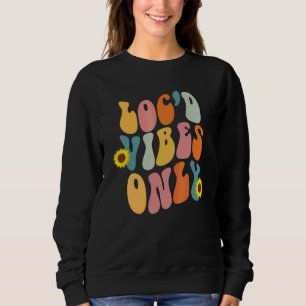Loc'd Vibes Only Locs Sisterlocks Dreadlocks Retro Sweatshirt