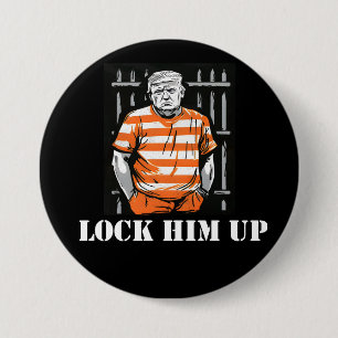 lock him up 7.5 cm round badge