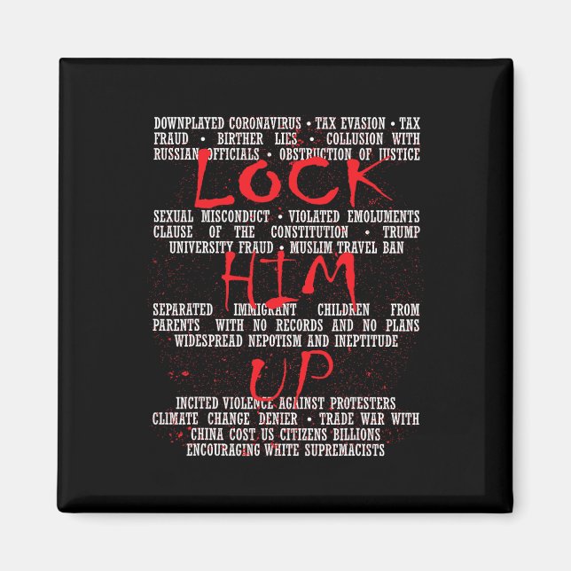 Lock Him Up Anti-trump  Magnet (Front)