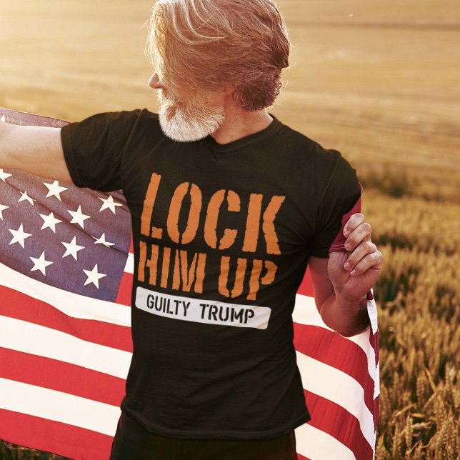 Lock Him Up Guilty Trump T-Shirt (Creator Uploaded)