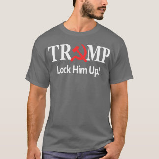 Lock Him Up T-Shirt