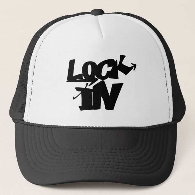 Lock In - Trucker Hat (Front)