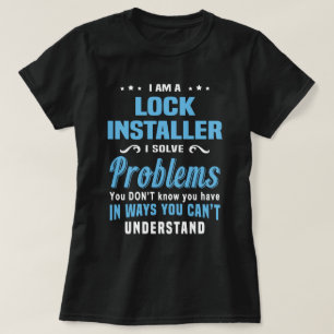 Lock Installer T-Shirt