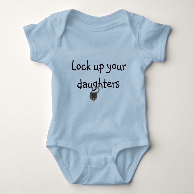 "Lock up your daughters" Baby Bodysuit (Front)