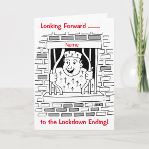 Lockdown Isolation Ending Missing You Card