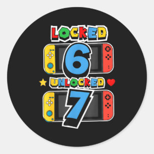 Locked 6 unlocked 7 7th birthday video game 7 year classic round sticker