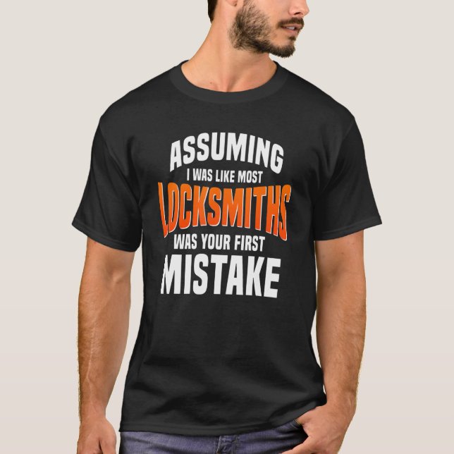 Locksmith Key Maker Locksmithing Lock Picker Techn T-Shirt (Front)