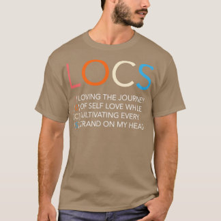 Locs Acronym Celebration T-Shirt