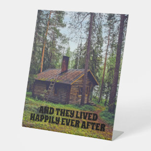 LOG CABIN HAPPILY EVER AFTER WEDDING PEDESTAL SIG PEDESTAL SIGN