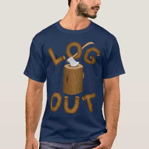 Log Out Classic TShirt