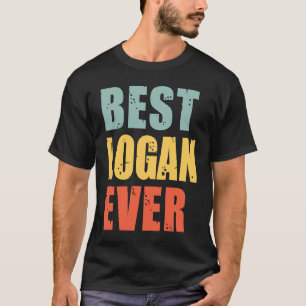 Logan Best Ever Logan T-Shirt