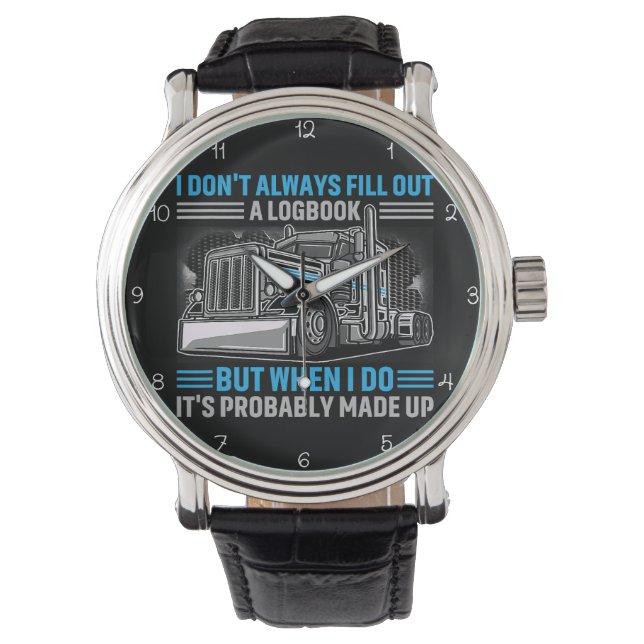 Logbook Made Up Trucker's Humourous Confession Blu Watch (Front)