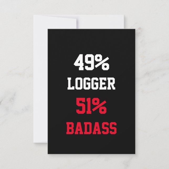 Logger Badass Card (Front)