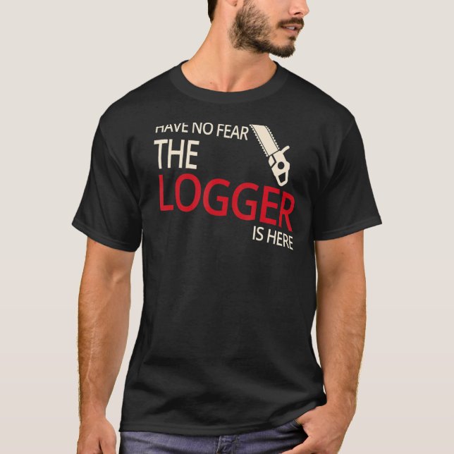 Logger Estimated Arborist Logger Tree Trimmer T-Shirt (Front)