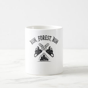 Loggers Run, Forest, Run Coffee Mug