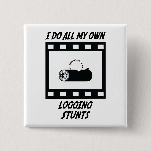 Logging Stunts 15 Cm Square Badge (Front)