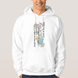 Logic in the Mind, Love in the Heart Hoodie