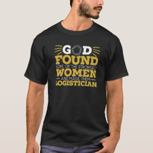 Logistician Cargo Warehouse Worker Warehousing Log T-Shirt
