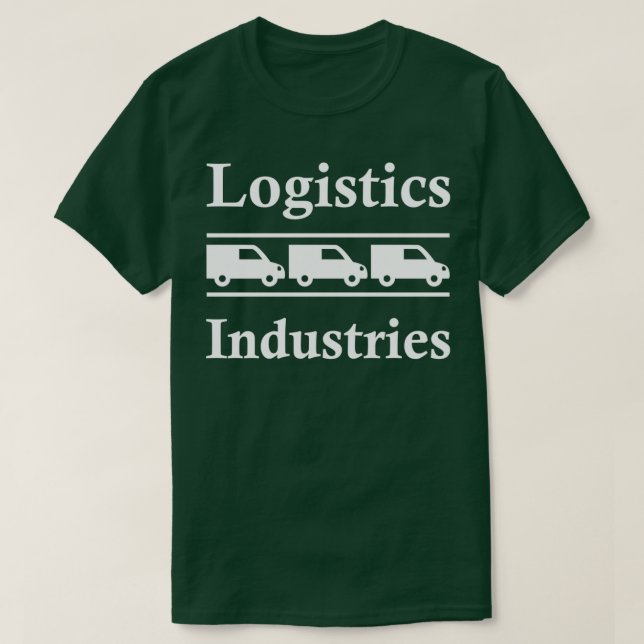 logistics and transportation 2 T-Shirt (Design Front)