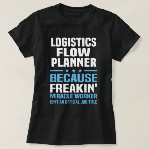 Logistics Flow Planner T-Shirt
