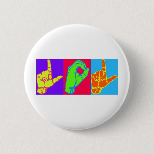 LOL ASL Sign Language Design 6 Cm Round Badge (Front)