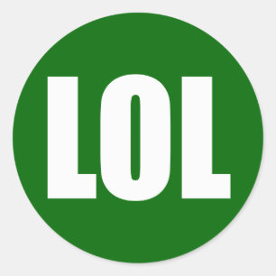 LOL (dark) White on Green Classic Round Sticker