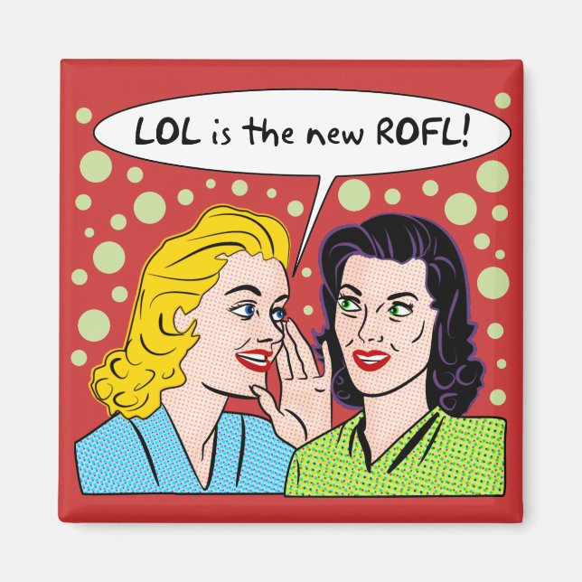 LOL is the new ROFL Magnet (Front)