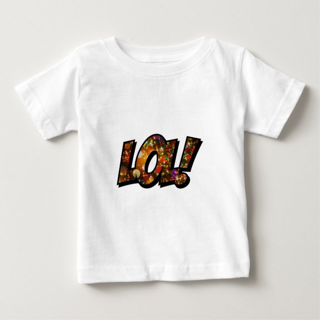 LOL Laugh Out Loud Bokeh Baby T-Shirt (Front)
